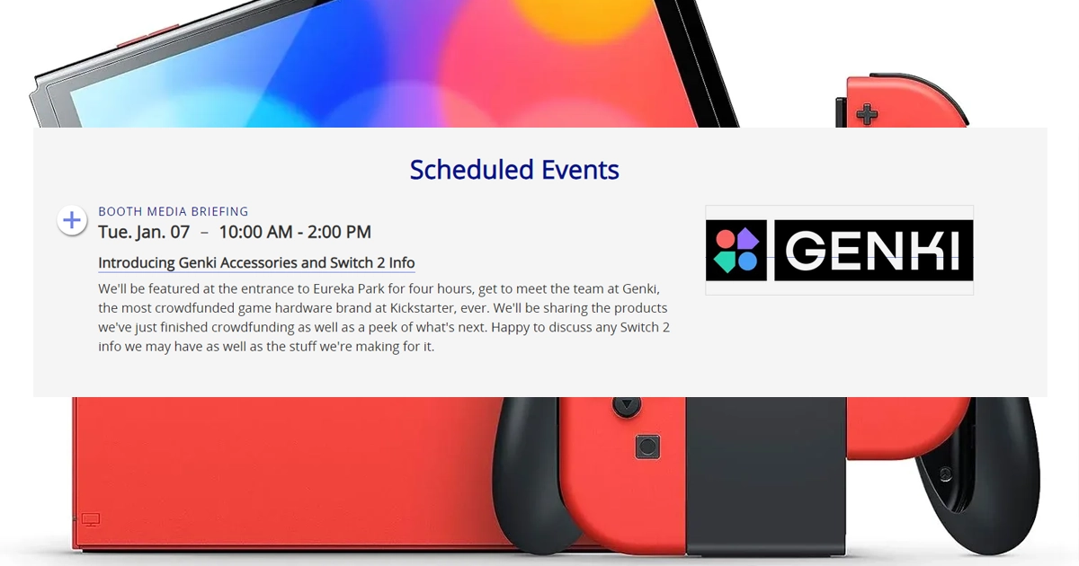 ผู้ผลิตอุปกรณ์เสริม Genki ประกาศพร้อมแบ่งปันข้อมูล Nintendo Switch 2 ที่งาน CES ท่ามกลางกระแสข่าวลือ