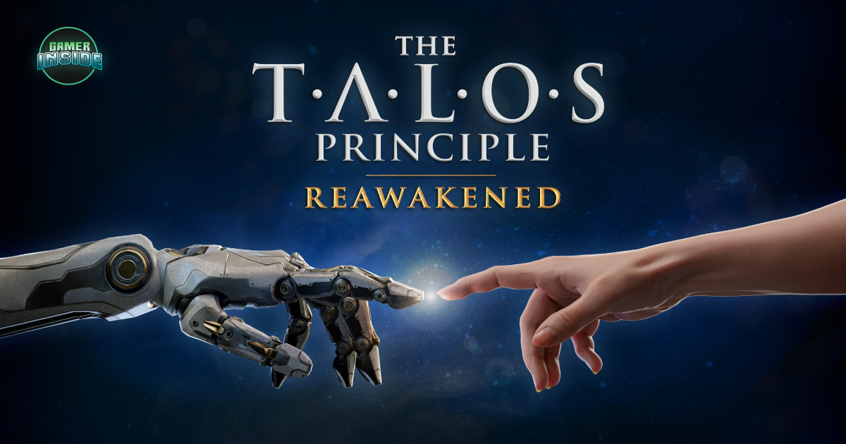 The Talos Principle: Reawakened Remaster วางจำหน่ายแล้ววันนี้ พร้อม DLC ใหม่ล่าสุด