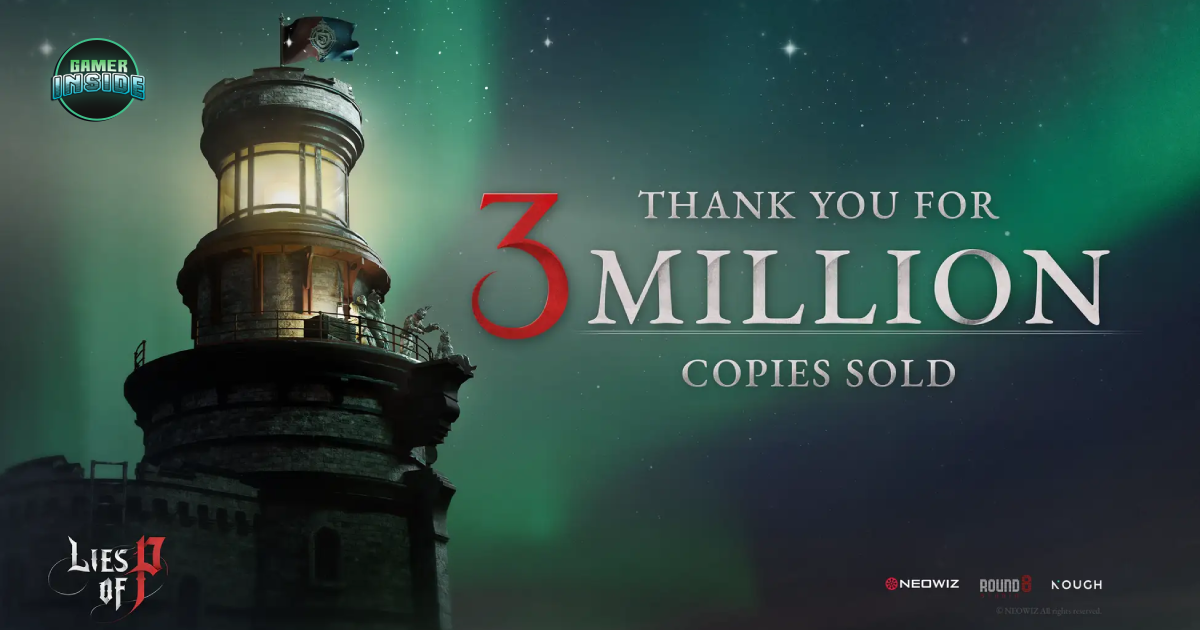 Lies of P ทำยอดขายทั่วโลกทะลุ 3 ล้านชุดแล้ว