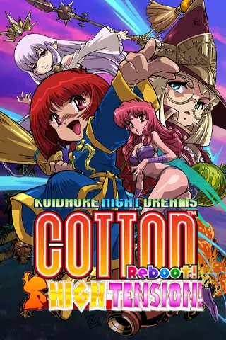 Cotton Reboot! High Tension!