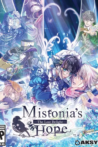 Mistonia's Hope: The Lost Delight