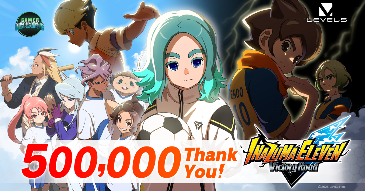 Inazuma Eleven: Victory Road ทำยอดขายทะลุ 5 แสนชุด หลังวางจำหน่ายเพียงสัปดาห์เดียว