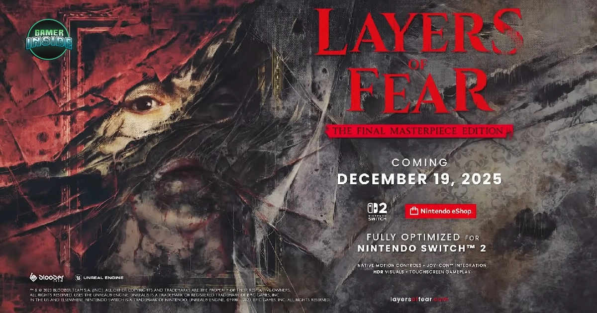 Layers of Fear: The Final Masterpiece Edition ประกาศลง Switch 2 วางจำหน่าย 19 ธ.ค. นี้
