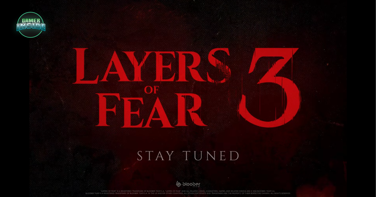 สานต่อศิลปะแห่งความหลอน! Bloober Team ประกาศเปิดตัว Layers of Fear 3 ฉลองครบรอบทศวรรษของซีรี่ส์
