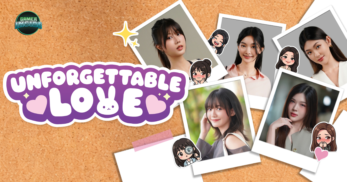 สานต่อความฟิน! ผู้สร้าง Love Love Mystery Club เปิดตัว Unforgettable Love เกม FMV จีบสาวสุดน่ารัก