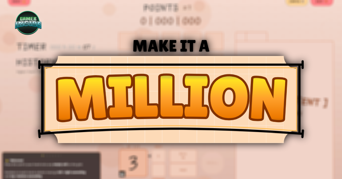 ทำยังไงก็ได้ให้ถึงล้านแต้ม! Make It a Million เกม Puzzle เรียงตัวเลขผสมเป่ายิ้งฉุบเตรียมขาย พ.ค. นี้