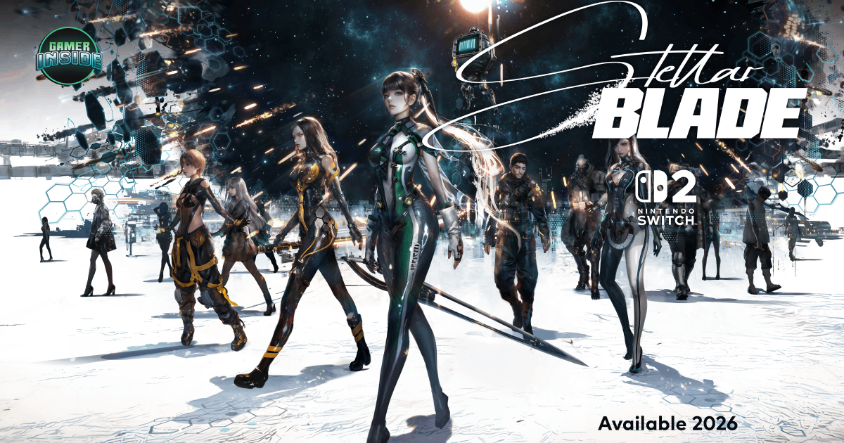 Stellar Blade เตรียมพอร์ตลง Nintendo Switch 2 สัมผัสประสบการณ์แอ็กชันระดับโลกได้ทุกที่ภายในปี 2026