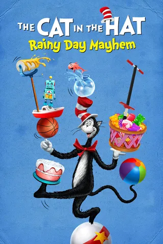The Cat in the Hat: Rainy Day Mayhem