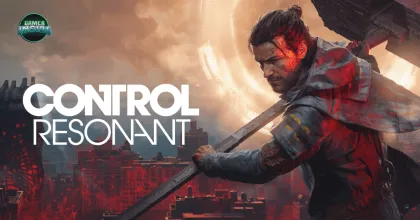 เกิดดราม่า! หลัง Remedy ยืนยันว่า CONTROL Resonant จะเปิดเล่นล่วงหน้า 48 ชั่วโมงบน PS5 เท่านั้น
