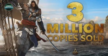 ยอดพุ่งปรี๊ด! Ubisoft ประกาศฉลองเกมโจรสลัดยอดขายเกิน 3 ล้านชุด พร้อมแย้มเตรียมอัปเดตระบบ New Game+