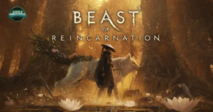 ผกกยอมรับ! Beast of Reincarnation ไม่เข้ากับลุคค่าย แต่เลือกงานภาพสมจริงเพราะตอบโจทย์เกมนี้ที่สุด