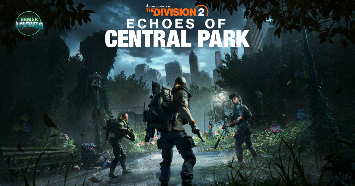 Massive Entertainment เปิดตัว Echoes of Central Park ภาคเสริมใหม่ของเกมยิงสุดมันส์ The Division 2