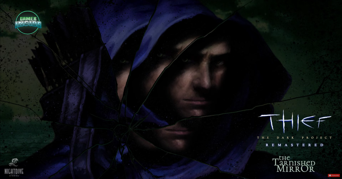 Nightdive ยืนยัน! Thief Remastered มาพร้อมแคมเปญใหม่ The Tarnished Mirror หลังข้อมูลหลุดจาก Steam
