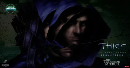 Nightdive ยืนยัน! Thief Remastered มาพร้อมแคมเปญใหม่ The Tarnished Mirror หลังข้อมูลหลุดจาก Steam