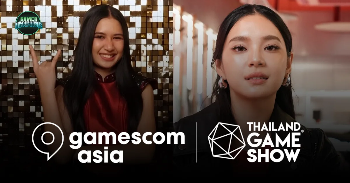 gamescom asia x Thailand Game Show 2026 โชว์พิเศษพา เนเน่ รอยัล มาร่วมแจม เฌอปราง อารีย์กุล แสดงเปิด